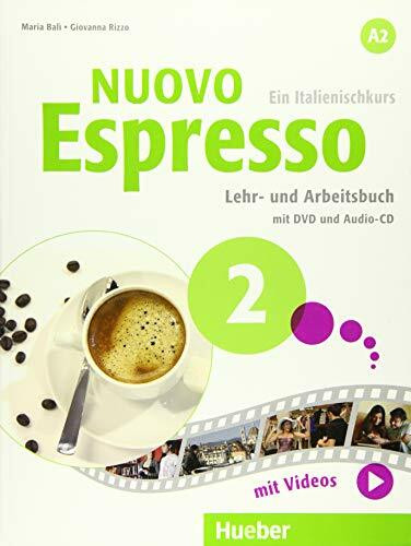 Nuovo Espresso 2: Ein Italienischkurs / Lehr- und Arbeitsbuch mit DVD und Audio-CD