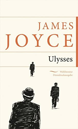 Ulysses (Weltliteratur Dünndruckausgabe, Band 8)