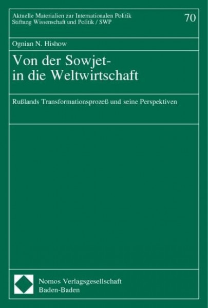 Von der Sowjet- in die Weltwirtschaft