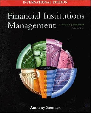 Financial Institutions Management: A Modern Perspective