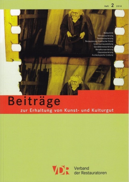 VDR-Beiträge zur Erhaltung von Kunst- und Kulturgut, Heft 2/2014