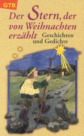 Der Stern, der von Weihnachten erzählt