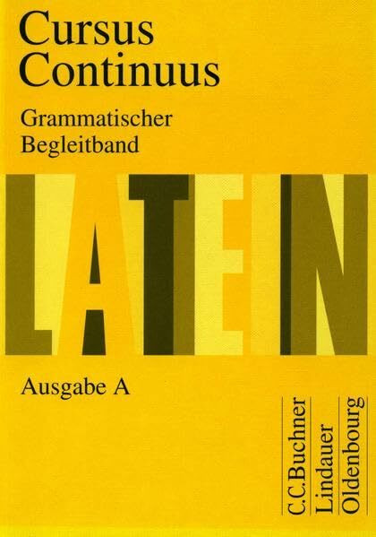 Cursus Continuus: Grammatischer Begleitband