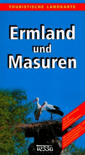 Touristische Landkarte Ermland und Masuren: Mit Beschreibung von 50 touristischen Sehenswürdigkeiten. Mit Orts- u. Seenamenverz. u. Innenstadtplan v. Allenstein/Olsztyn