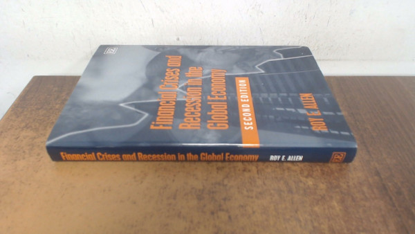 Financial Crisis and Recession in the Global Economy
