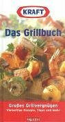 Das Grillbuch: Vielseitige Rezepte, Tipps und mehr