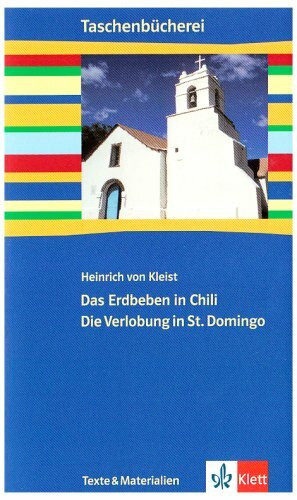Das Erdbeben in Chili / Die Verlobung in St. Domingo: Klasse 9/10 (Taschenbücherei. Texte & Materialien)