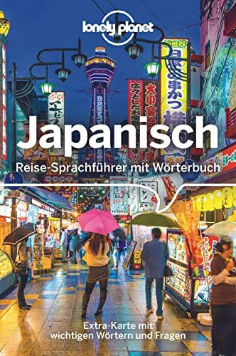 Lonely Planet Sprachführer Japanisch: Reise-Sprachführer mit Wörterbuch. Extra-Karte mit wichtigen Wörtern und Fragen