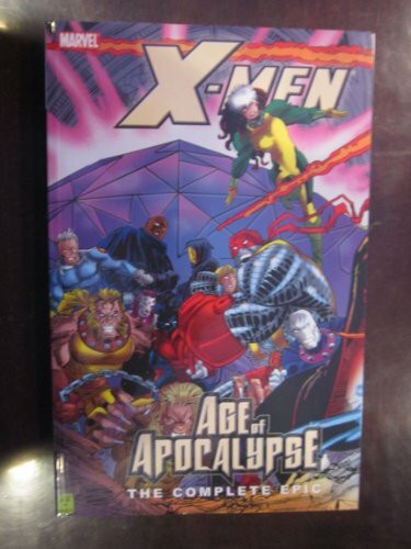 X-Men: The Complete Age of Apocalypse Epic - Book 3