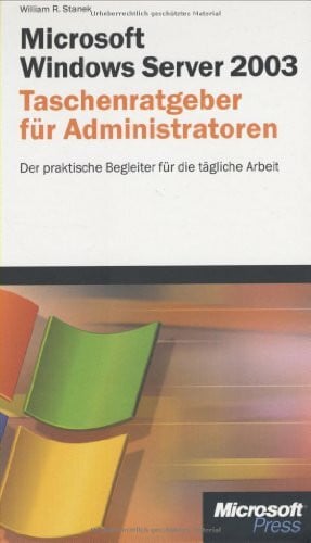 Windows Server 2003. Taschenratgeber für Administratoren