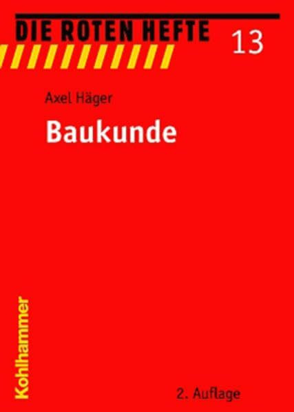 Baukunde (Die Roten Hefte, Band 13)