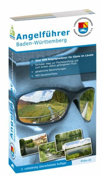 Angelführer Baden-Württemberg: 3. aktualisierte Auflage