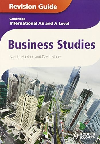 Business Studies: Cambridge International As & a Level: Revision Guide