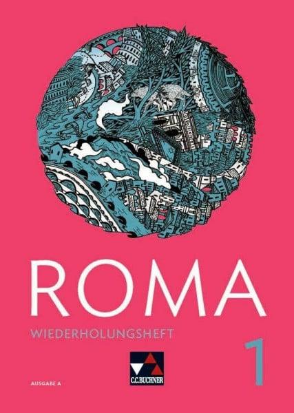 Roma A / ROMA A Wiederholungsheft 1: Zu den Lektionen 1-10