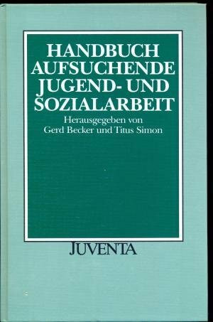 Becker, Handbuch Aufsuchende Jugend- u. Sozialarbeit