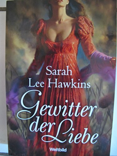 Gewitter der Liebe