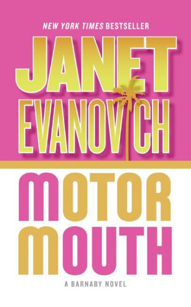 Motor Mouth: A Barnaby Novel