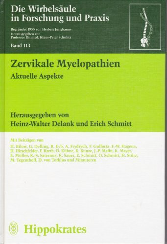 Zervikale Myelopathien. Aktuelle Aspekte