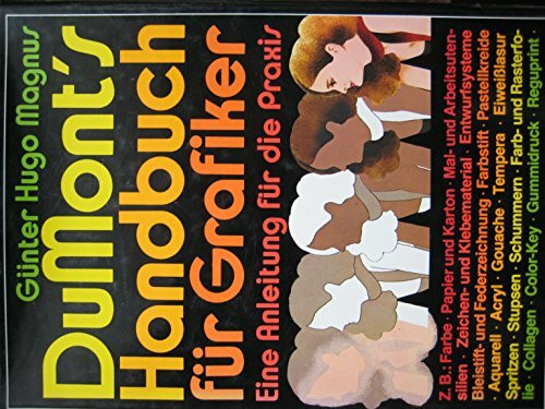 DuMont's Handbuch für Grafiker: Eine Anleitung für die Praxis