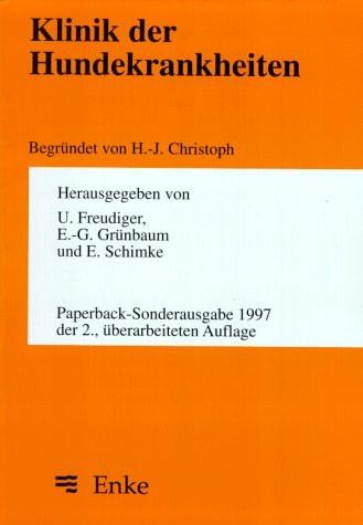 Klinik der Hundekrankheiten