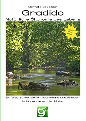 Gradido – Natürliche Ökonomie des Lebens