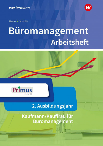 Büromanagement: 2. Ausbildungsjahr Arbeitsheft