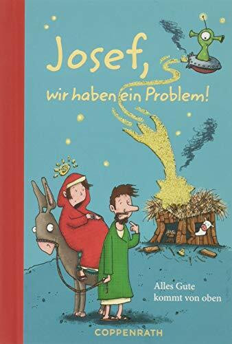 Josef, wir haben ein Problem!: Alles Gute kommt von oben (Taschenfreund)
