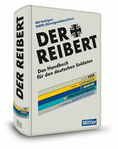 Der Reibert: Das Handbuch für den deutschen Soldaten