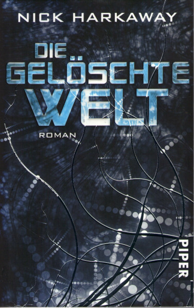 Die gelöschte Welt: Roman (Fantasy, Band 26704)