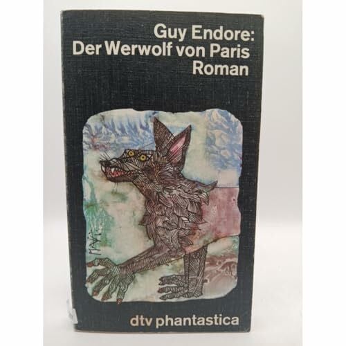 Der Werwolf von Paris.