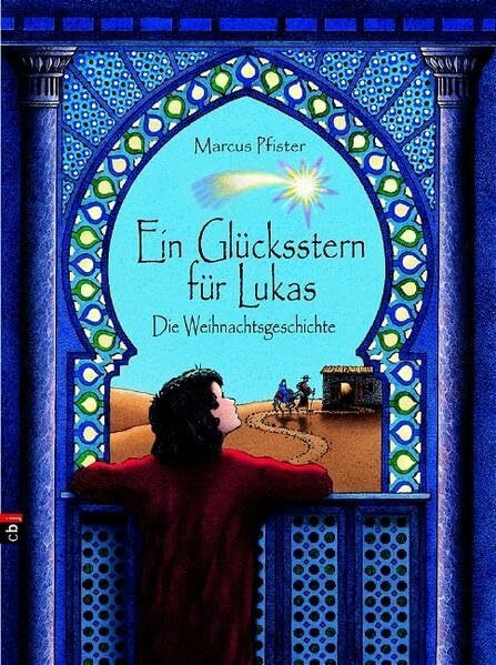 Ein Glücksstern für Lukas: Die Weihnachtsgeschichte