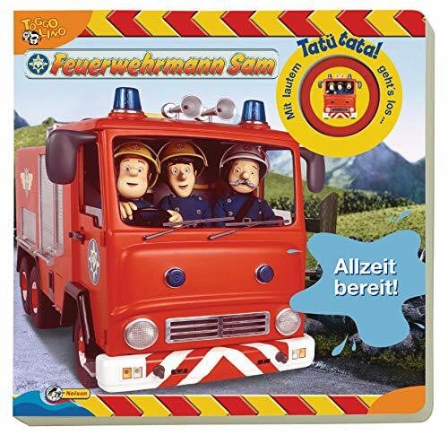 Feuerwehrmann Sam - Allzeit bereit!