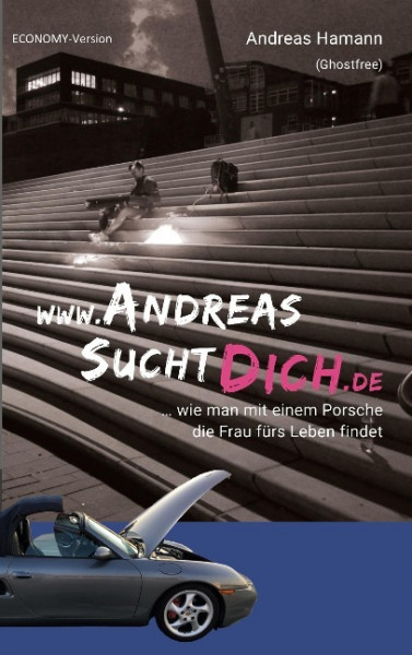 www.AndreasSuchtDich.de Economy-Version