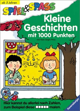 Kleine Geschichten mit 1000 Punkten (Spiel & Spaß)