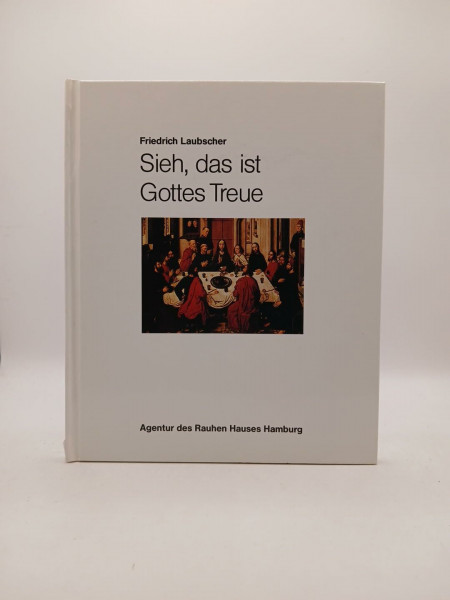 Sieh, das ist Gottes Treue. Glückwünsche zum Konfirmationsjubiläum