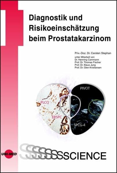 Diagnostik und Risikoeinschätzung beim Prostatakarzinom (UNI-MED Science)
