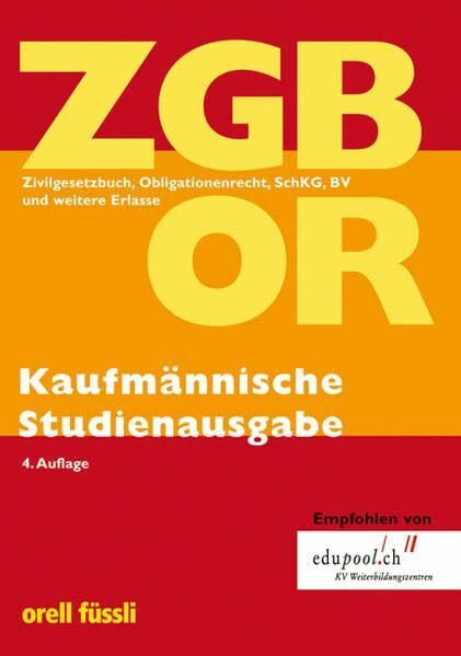 Zivilgesetzbuch (ZGB), Obligationenrecht (OR), SchKG, BV und weitere Erlasse (ZGB/OR) (f. d. Schweiz)