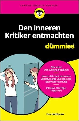 Den inneren Kritiker entmachten für Dummies