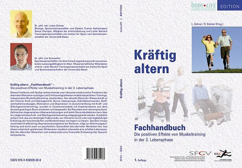 Kräftig altern Fachbuch: Die positiven Effekte von Muskeltraining in der 3. Lebensphase