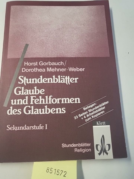 Stundenblätter Glaube und Fehlformen des Glaubens