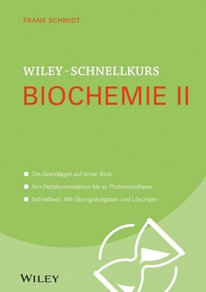 Wiley-Schnellkurs Biochemie 02