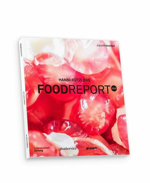 Food Report 2020: Hanni Rützlers Food Report 2020