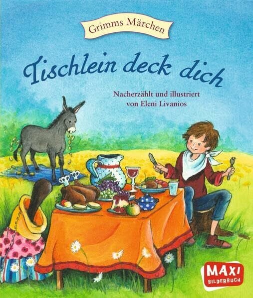 Tischlein deck dich (MAXI Bilderbuch)