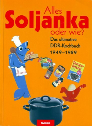 Alles Soljanka oder wie?