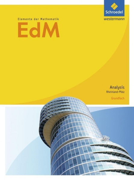 Elemente der Mathematik. Schülerband. Grundfach. S2. Analysis. Rheinland-Pfalz