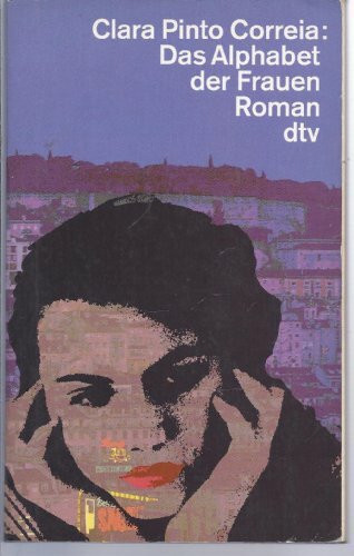 Das Alphabet der Frauen: Roman (dtv Literatur)