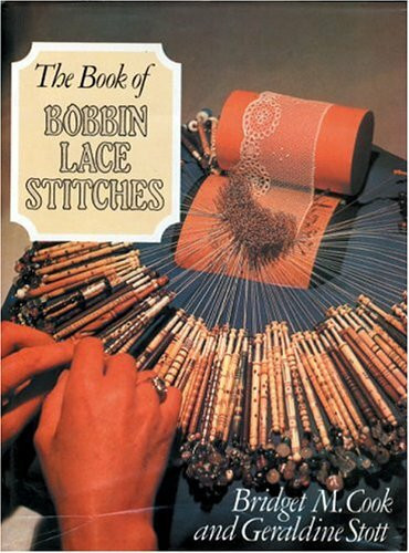 The Book of Bobbin Lace Stitches