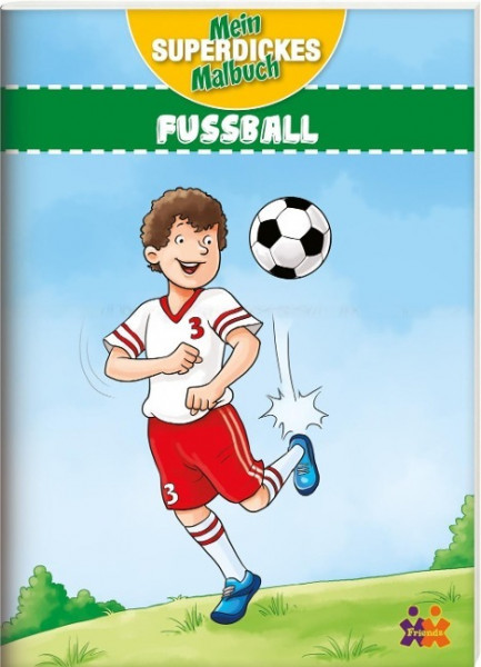 Mein superdickes Malbuch. Fußball