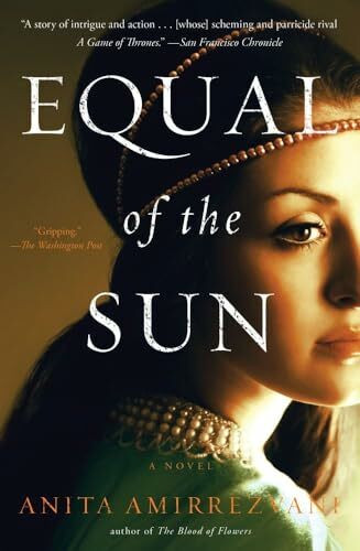 Equal of the Sun: A Novel