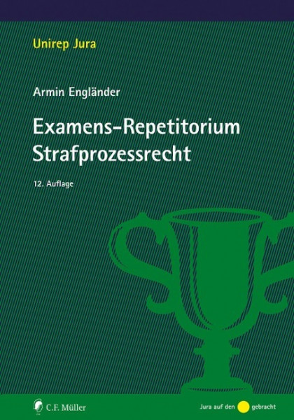 Examens-Repetitorium Strafprozessrecht